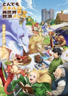Tondemo Skill de Isekai Hourou Meshi Season 2 On-Going